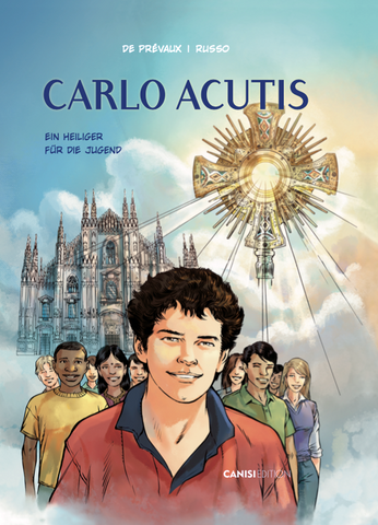 Carlo Acutis - Ein heiliger für die Jugend