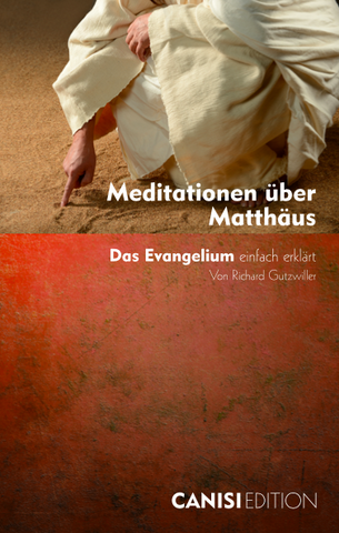 Meditationen über Matthäus