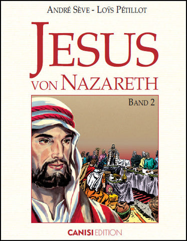 Jesus von Nazareth - Band 2