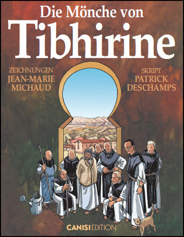 Die Mönche von Tibhirine